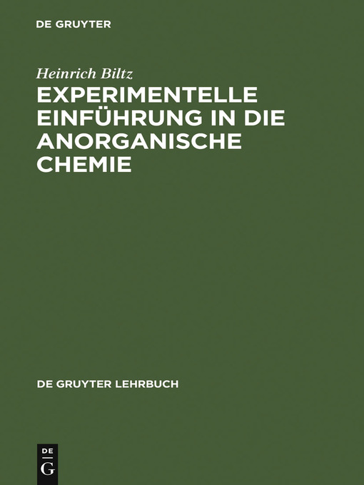 Title details for Experimentelle Einführung in die Anorganische Chemie by Heinrich Biltz - Available